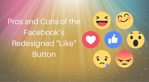 Pros and Cons of the Facebook’s Redesigned Like Button