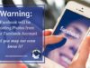Warning: Facebook will be Deleting Photos from Your Facebook Account and you may not even know it!
