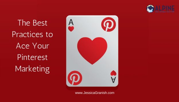 The Best Practices to Ace Your Pinterest Marketing