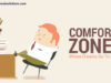Comfort Zone-Where Dreams Go To Die