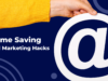 5 Proven Email Marketing Hacks That Save Time and Drive More Sales